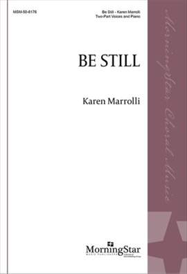 Karen Marrolli: Be Still