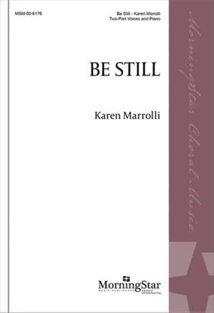 Karen Marrolli: Be Still