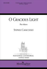 Stephen Caracciolo: O Gracious Light: Phos hilaron