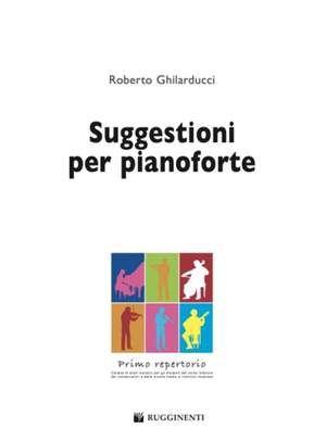Roberto Ghilarducci: Suggestioni per pianoforte