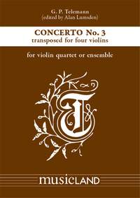 Georg Philipp Telemann: Telemann Concerto No.3 for 4 Violins in D