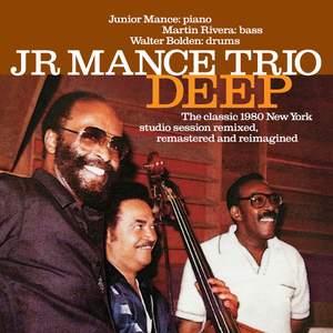 Deep - the Classic 1980 New York Studio Session Remastered