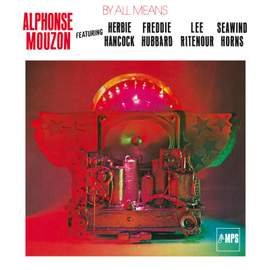 By All Means (feat. Herbie Hancock, Freddie Hubbard, Lee Ritenour, Seawind Horns)
