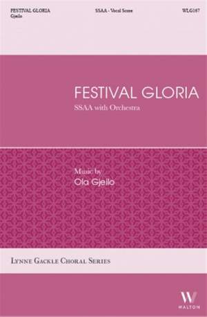 Ola Gjeilo: Festival Gloria