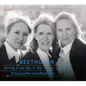 Beethoven: String Trios Op. 3 and Op. 9,2 and 9,3