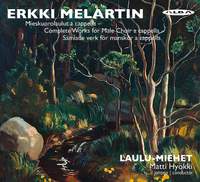 Erkki Melartin – Mieskuorolaulut A Cappella
