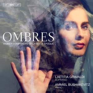 Ombres: Women Composers of La Belle Époque Product Image