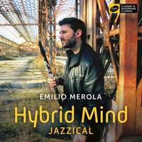 Emilio Merola: Hybrid Mind - Jazzical