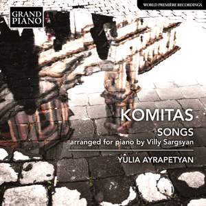 Komitas Vardapet: Songs - Arranged For Piano By Villy Sargsyan Product Image