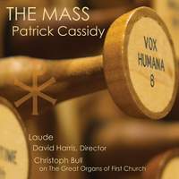 Patrick Cassidy: The Mass