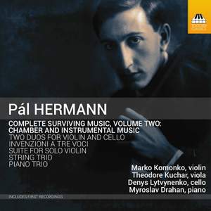 Pál Hermann: Complete Surviving Music, Vol. 2