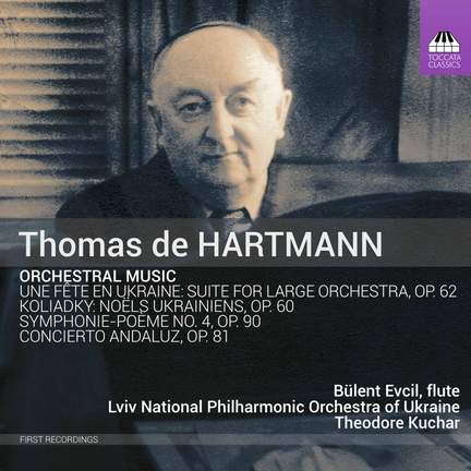 Thomas de Hartmann: Orchestral Music