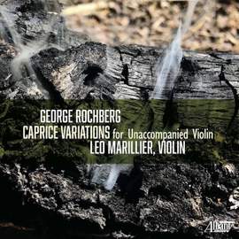 George Rochberg: Caprice Variations