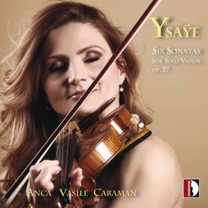 Eugène Ysaÿe: Six Sonatas