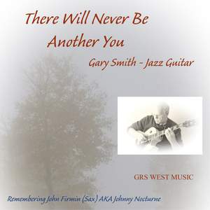 There Will Never Be Another You