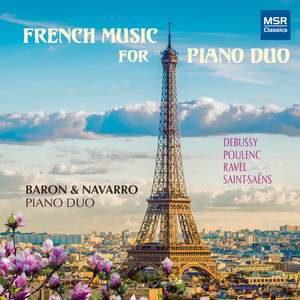 French Music for Two Pianos - Debussy, Poulenc, Ravel and Saint-Saëns