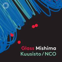 Glass: String Quartet No. 3 'Mishima' (Arr. P. Kuusisto for Chamber Orchestra)