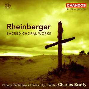 Rheinberger: Oster-Hymne, Vier sechsstimmige Motetten & Mass