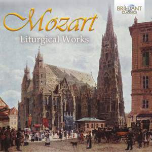 Mozart: Liturgical Works