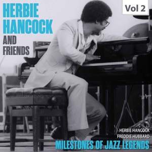 Milestones of Jazz Legends. Herbie Hancock and Friends, Vol.2