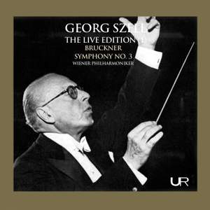 Bruckner: Symphony No. 3 in D Minor, WAB 103 'Wagner' (1877 Version) [Live]