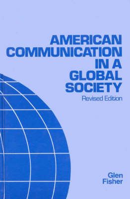 American Communication in a Global Society, 2nd Edition
