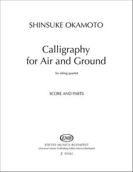 Okamoto, Shinsuke: Calligraphy for Air and Ground