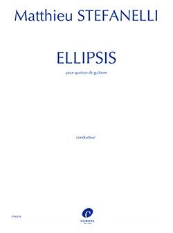 Stefanelli, Matthieu: Ellipsis (4 guitars)