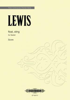 Lewis, George: Float, Sting (sextet score and parts)