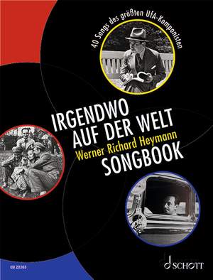 Heymann, W R: Irgendwo auf der Welt - Werner Richard Heymann Songbook