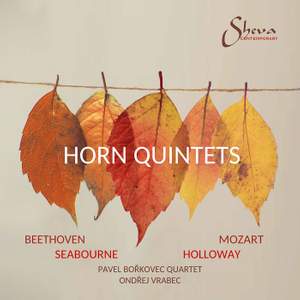 Beethoven, Mozart, Seabourne & Holloway: Horn Quintets Product Image