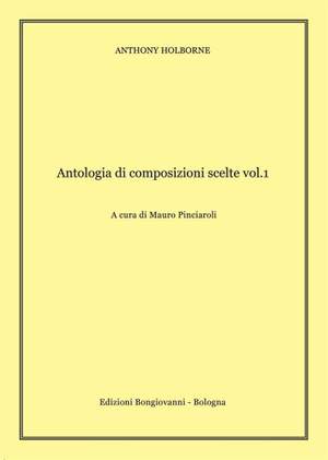 Anthony Holborne: Antologia Di Composizioni Scelte Vol.1