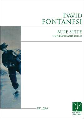 David Fontanesi: Blue Suite, for Flute and Cello