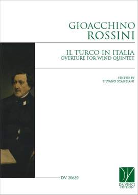 Gioacchino Rossini: Il Turco in Italia, overture for wind quintet