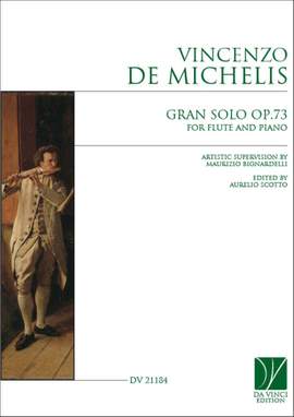 Vincenzo De Michelis: Gran Solo Op.73, for Flute and Piano