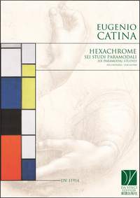 Eugenio Catina: Hexachrome: Six Paramodal Studies, for Guitar