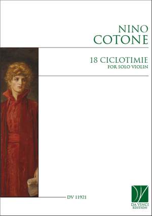 Nino Cotone: 18 Ciclotimie, for Solo Violin