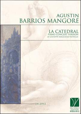 Agustín Barrios Mangoré: La Catedral, Arrangement for Solo Piano