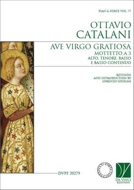 Ottavio Catalani: Ave Virgo gratiosa, Mottetto a 3