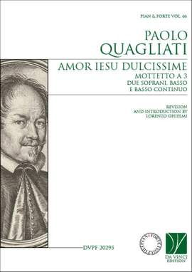 Paolo Quagliati: Amor Iesu dulcissime, Mottetto