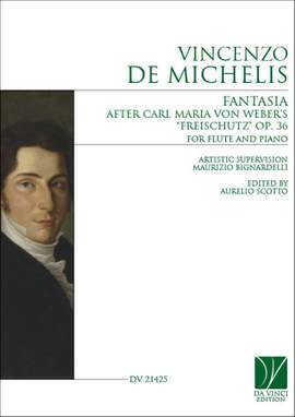Vincenzo De Michelis: Fantasia after Carl Maria von Weber's Freischutz