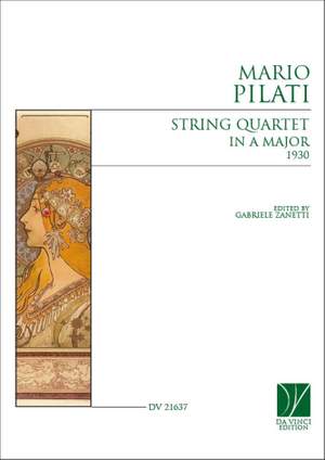 Mario Pilati: String Quartet in A major (1930)