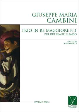 Giuseppe Maria Cambini: Trio in re maggiore N.1, per due flauti e basso