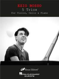 Ezio Bosso: 5 Trios for Violin, Cello & Piano