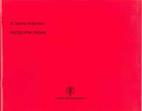 B. Tommy Andersson: Pieces for organ