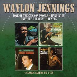 Love of the Common People / Hangin' On / Only the Greatest / Jewels (4 Albums On 2cds)
