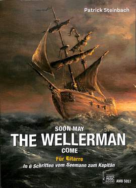 Patrick Steinbach: Soon May The Wellerman Come. Für Gitarre
