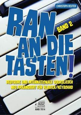 Christoph Reuter: Ran an die Tasten! Deutsche u.