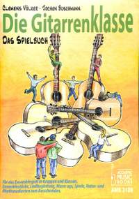 Jochen Buschmann_Clemens Völker: Die Gitarrenklasse. Das Spielbuch.