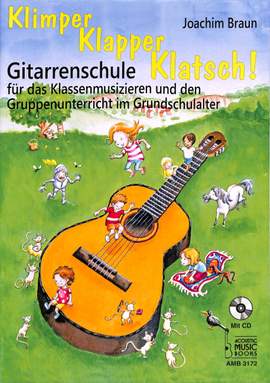 Joachim Braun: Klimper, Klapper, Klatsch!